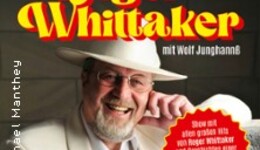 Ein Abend für Roger Whittaker - Die Bühnenshow mit allen seinen großen Hits